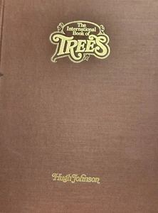 The International Book of Trees Hugh Johnson   - Picture 1 of 1