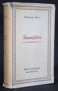 HERMANN HESSE,TRAUMFÄHRTE ,FRETZ & WASMUTH,ZÜRICH,1945,ERSTAUSGABE,OSU,RAR - Bild 1 von 3