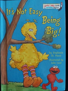 Dr Seuss Its Not Easy Being Big Children Beginner Hardcover Sesame Street - Picture 1 of 3