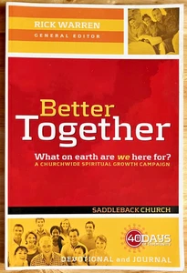 Better Together - Rick Warren - 2008 - Picture 1 of 10