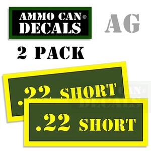 22 SHORT Ammo Can Box Decal Sticker bullet ARMY Gun safety Hunting 2 pack AG - Picture 1 of 1
