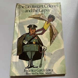 THE LIEUTENANT COLONEL AND THE GYPSY - 1ST. AMERICAN ED BY FEDERICO GARCIA LORCA - Picture 1 of 13