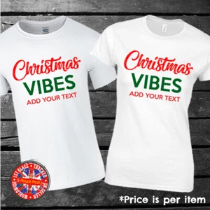 Vibraciones navideñas Añade tu texto Conjunto de camisetas a juego Regalo personalizado Navidad - Imagen 1 de 1