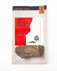 The Natural House, Frank Lloyd Wright 1963 Paperback, The Usonian Automatic - Picture 1 of 6