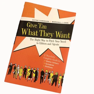 Give 'Em What They Want by Camenson 9781582973302 Pitch Your Novel Writing Guide - Picture 1 of 7
