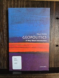 Geopolitics: A Very Short Introduction – Klaus Dodds – Oxford 2007 - Imagen 1 de 9