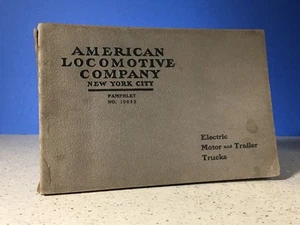 Electric Motor & Trailer Trucks - Pamphlet No.10032 American Locomotive Co. C-6+ - Picture 1 of 10