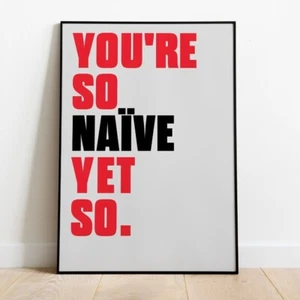 Naive • The Kooks • A5 • A4 • A3 • Unframed Lyric Print - Picture 1 of 3