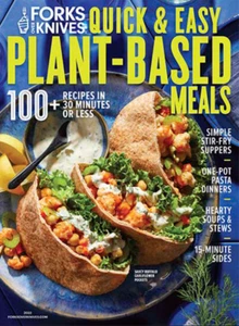 FORKS OVER KNIVES MAGAZINE |  2022 | QUICK & EASY PLANT-BASED MEALS - Picture 1 of 1