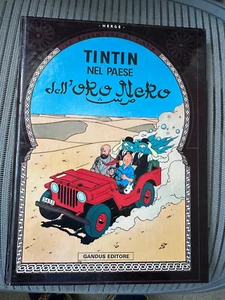 Hergé Tintín Nel Paese dell' Oro Nero Italiano Gandus 1er EO TBE 1966 - Imagen 1 de 16