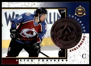 1997-98 PINNACLE MINT COLLECTION BRONZE Peter Forsberg Colorado Avalanche R38