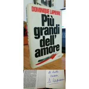 Dominique Lapierre PIÙ GRANDI DELL'AMORE. Autografo autore. 1 edizione. AIDS HIV - Picture 1 of 4