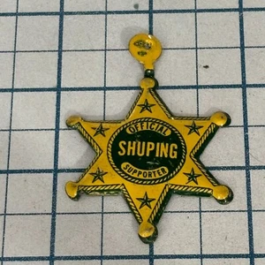 Shuping For Sheriff Vintage Pinback Button Politics Police 1960's - Picture 1 of 2