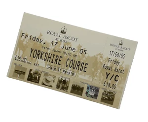 Horseracing Tickets & Memorabilia - Royal Ascot Ticket(s) Friday 17/06/2005 - Picture 1 of 5