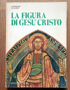 La Figura De Jesucristo - Los Problemas De Ulises - Sansoni 1976 K0 - Imagen 1 de 3