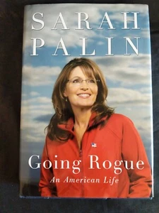 Going Rogue: An American Life von Sarah Palin (2009, Hardcover) - Bild 1 von 4