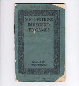 Suggestions In Regard To Games Board Of Education 1920 Book Booklet Sport - Picture 1 of 4