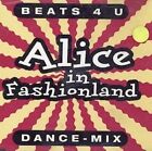 Beats 4 U And Maxi Cd And Alice In Fashionland 1993