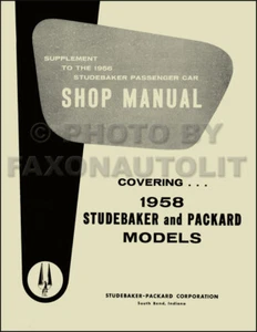 1958 Packard and Studebaker Shop Manual 58 Repair Service Book Supplement - Picture 1 of 1
