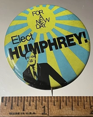 Elige HUMPHREY para un nuevo día botón Pinback 1 7/8 pulgadas de diámetro Foto 1 de 3