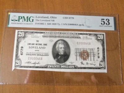1929 $20 TYI LOVELAND NATIONAL BANK OF LOVELAND, OHIO  PMG 53 CH. #6779 SER. 46 - Image 1 of 4