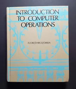 Vintage Computer Operations Hardcover, Introduction to Computer Operations -1973 - Picture 1 of 13
