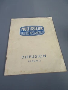 B989 Multimoteur Album 2 Electro-Mécanique 1945 Latour Montchanin 28 Pages - Picture 1 of 13