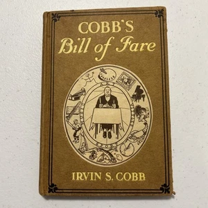 COBB’S Bill-of-Fare First Edition 1913 Antique Hardback Book Illustrated - Imagen 1 de 19