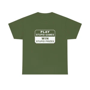 Camiseta Play Stupid Games, Gana Stupid Prize - Imagen 1 de 85
