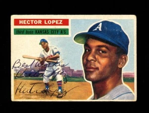 1956 TOPPS HECTOR LOPEZ #23 ATHLETICS WB SIGNED AUTOGRAPH VINTAGE - Picture 1 of 1