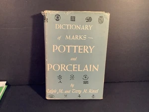 Dictionary of Marks: Pottery and Porcelain (Kovel's) - 1962 7th Printing HC/DJ - Bild 1 von 3