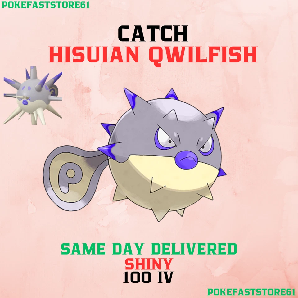 Hisuian Qwilfish Pokemon Go✨100 iv Catch✨Great-Ultra Rank 1-10✨XL Candy✨Overqwil - Image 1 of 1