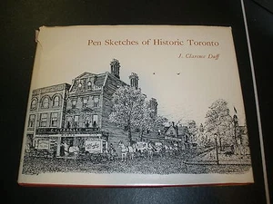 HC Buch Stiftskizzen des historischen Toronto Vol. 2 1972 Duff Canada Geschichte mit DJ - Bild 1 von 5