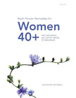 Susanne Løfgren Bach Flower Remedies for Women 40+ (Paperback) (US IMPORT)