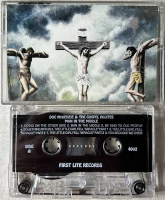 Doc McKenzie & The Gospel Hi Lites - Man In The Middle Open Cassette 1995 - Image 1 of 4