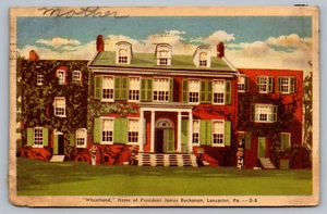 Cartolina Wheatland Home Of James Buchanan Lancaster, Pennsylvania E7 - Foto 1 di 2