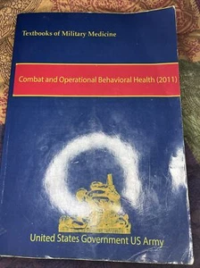 Combat and Operational Behavioral Health AKA Combat Psychiatry Military Medicine - Bild 1 von 2