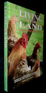 Living off the Land: Essential Guide to Organic Living | V/G HB, 2009 Edition - Picture 1 of 3