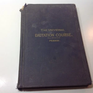 Book The Universal Dictation Course by Pernin 1897 - Bild 1 von 6
