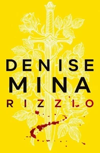 Rizzio: Darkland Tales,Denise Mina-Signed First Edition - Imagen 1 de 1