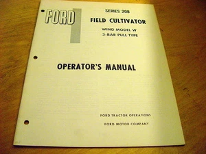 Ford 208 Serie Feldgrubber Flügel Modell mit 3-Bar Betriebsanleitung Buch - Bild 1 von 1