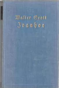 Scott, Walter; Ivanhoe, um 1925 - Bild 1 von 2