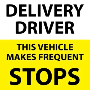 Delivery Driver Vehicle Makes Frequent Stops Vinyl Sticker Decal Car Vehicle - Picture 1 of 1