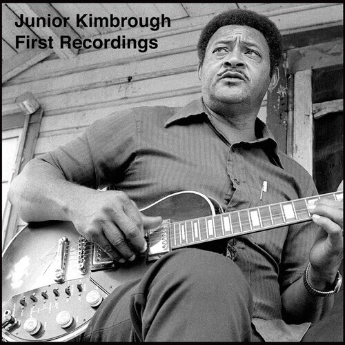 First Recordings by Junior Kimbrough (CD, 2012) Foto 1 de 1