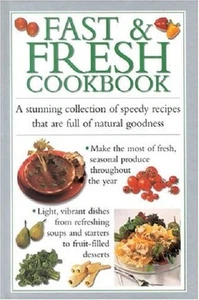 Fast and Fresh Cookbook - Valerie Ferguson (Hardback) NEW COOK COOKING BOOK - Imagen 1 de 1