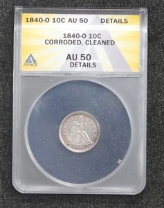 1840-O Seated Liberty Dime ANACS AU50 Details 43GG - Picture 1 of 4