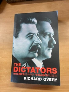 2004 "THE DICTATORS" HITLER'S GERMANY STALIN'S RUSSIA 1.4kg PAPERBACK BOOK (P7) - Picture 1 of 21