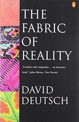 The Fabric of Reality: Towards a Theory of Everyt... by Deutsch, David Paperback - Image 1 of 2