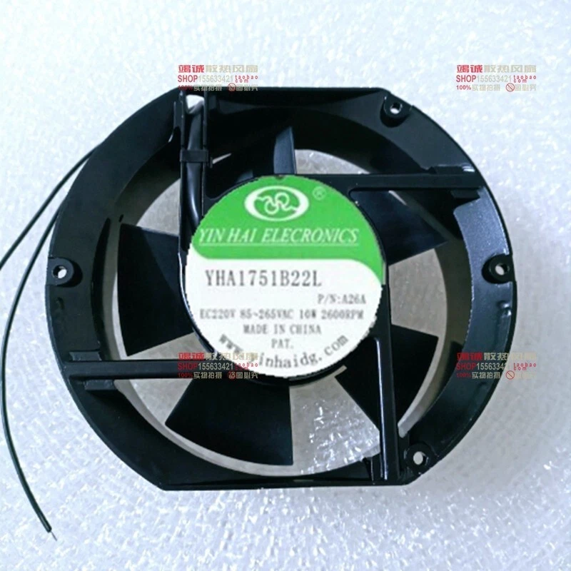 1 PCS  YIN HAI Fan  YHA1751B22L AC220V  17251  17CM  2 wire Aluminum frame fan - Image 1 of 1