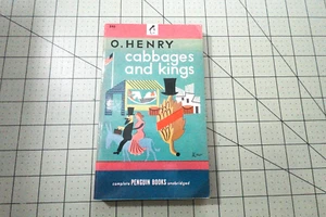 CABBAGES AND KINGS BY O. HENRY 1946 VINTAGE PENGUIN BKS FICTION CLASSIC - Picture 1 of 3